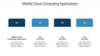 Mobile cloud computing applications ppt powerpoint presentation influencers cpb