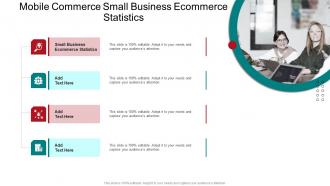 Mobile Commerce Small Business Ecommerce Statistics In Powerpoint And Google Slides Cpb