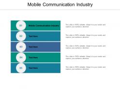 Mobile communication industry ppt powerpoint presentation model display cpb
