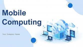 Mobile Computing Powerpoint Ppt Template Bundles