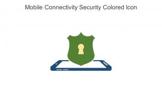 Mobile Connectivity Security Colored Icon In Powerpoint Pptx Png And Editable Eps Format