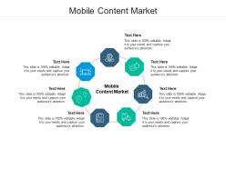 Mobile content market ppt powerpoint presentation infographics cpb