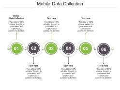Mobile data collection ppt powerpoint presentation slides background cpb