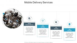 Mobile Delivery Services In Powerpoint And Google Slides Cpb