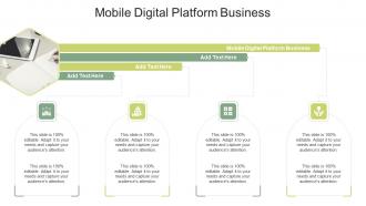 Mobile Digital Platform Business In Powerpoint And Google Slides Cpb