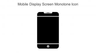 Mobile Display Screen Monotone Icon In Powerpoint Pptx Png And Editable Eps Format
