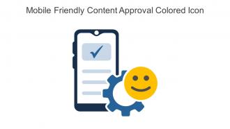 Mobile Friendly Content Approval Colored Icon In Powerpoint Pptx Png And Editable Eps Format