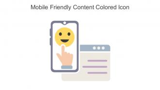 Mobile Friendly Content Colored Icon In Powerpoint Pptx Png And Editable Eps Format