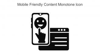 Mobile Friendly Content Monotone Icon In Powerpoint Pptx Png And Editable Eps Format