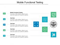 Mobile functional testing ppt powerpoint presentation outline ideas cpb