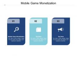 Mobile game monetization ppt powerpoint presentation gallery infographics cpb