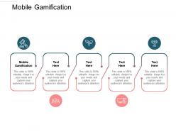 Mobile gamification ppt powerpoint presentation outline microsoft cpb