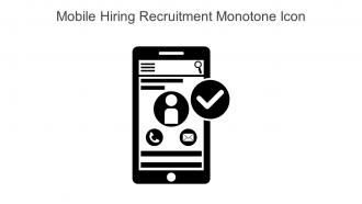 Mobile Hiring Recruitment Monotone Icon In Powerpoint Pptx Png And Editable Eps Format