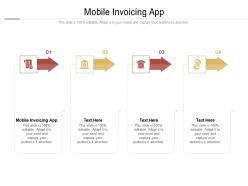 Mobile invoicing app ppt powerpoint presentation pictures files cpb