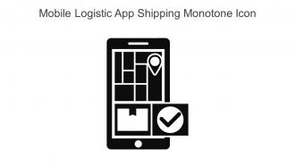 Mobile Logistic App Shipping Monotone Icon In Powerpoint Pptx Png And Editable Eps Format