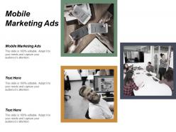 Mobile marketing ads ppt powerpoint presentation file slide cpb