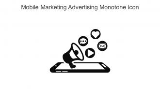 Mobile Marketing Advertising Monotone Icon In Powerpoint Pptx Png And Editable Eps Format
