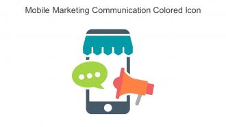 Mobile Marketing Communication Colored Icon In Powerpoint Pptx Png And Editable Eps Format