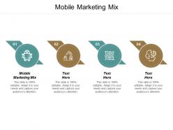 Mobile marketing mix ppt powerpoint presentation gallery summary cpb