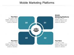 Mobile marketing platforms ppt powerpoint presentation pictures outfit cpb