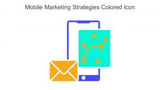 Mobile Marketing Strategies Colored Icon In Powerpoint Pptx Png And Editable Eps Format