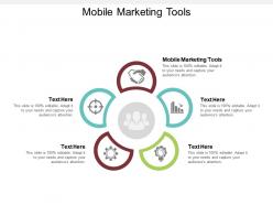 Mobile marketing tools ppt powerpoint presentation portfolio layouts cpb