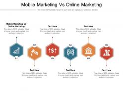Mobile marketing vs online marketing ppt powerpoint presentation infographic template cpb