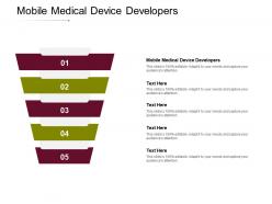 Mobile medical device developers ppt powerpoint presentation gallery diagrams cpb