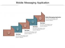 Mobile messaging application ppt powerpoint presentation file icon cpb