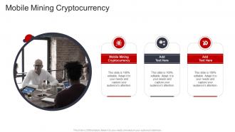 Mobile Mining Cryptocurrency In Powerpoint And Google Slides Cpb