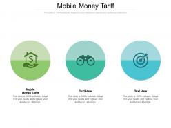 Mobile money tariff ppt powerpoint presentation summary example cpb