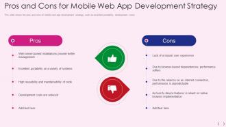 Mobile os development it pros and cons mobile web app development strategy