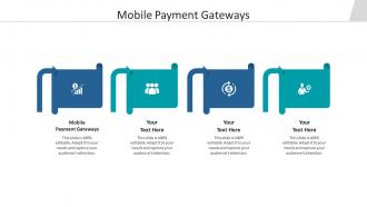 Mobile payment gateways ppt powerpoint presentation ideas infographic template cpb
