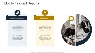 Mobile Payment Reports In Powerpoint And Google Slides Cpb