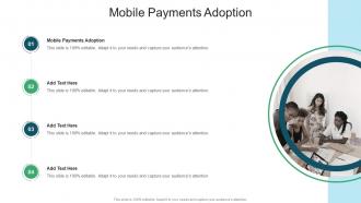 Mobile Payments Adoption In Powerpoint And Google Slides Cpb