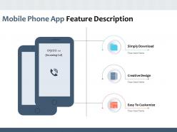 Mobile phone app feature description