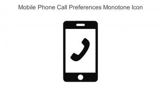Mobile Phone Call Preferences Monotone Icon In Powerpoint Pptx Png And Editable Eps Format
