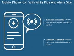 Mobile phone icon with white plus and alarm sign