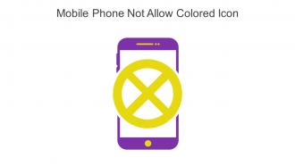 Mobile Phone Not Allow Colored Icon In Powerpoint Pptx Png And Editable Eps Format