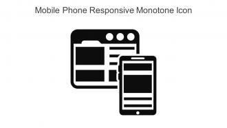 Mobile Phone Responsive Monotone Icon In Powerpoint Pptx Png And Editable Eps Format