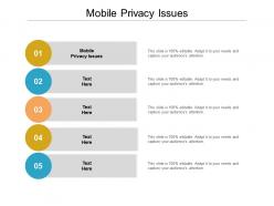 Mobile privacy issues ppt powerpoint presentation file graphic tips cpb
