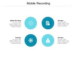 Mobile recording ppt powerpoint presentation infographic template layouts cpb