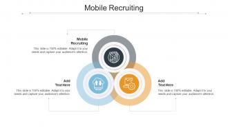 Mobile Recruiting In Powerpoint And Google Slides Cpb