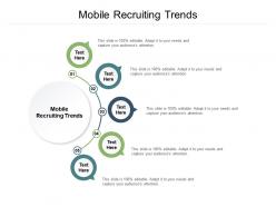 Mobile recruiting trends ppt powerpoint presentation inspiration cpb