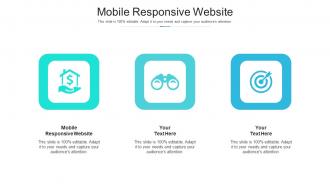 Mobile responsive website ppt powerpoint presentation icon styles cpb