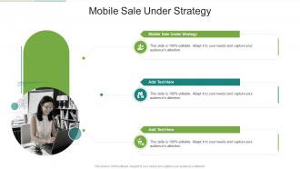 Mobile Sale Under Strategy In Powerpoint And Google Slides Cpb