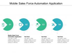 Mobile sales force automation application ppt powerpoint presentation professional cpb