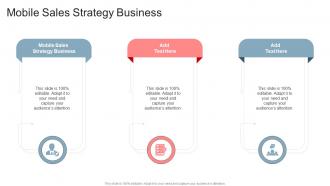 Mobile Sales Strategy Business In Powerpoint And Google Slides Cpb