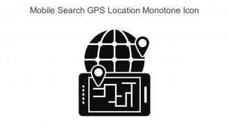 Mobile Search GPS Location Monotone Icon In Powerpoint Pptx Png And Editable Eps Format
