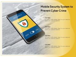 Mobile security system to prevent cyber crime